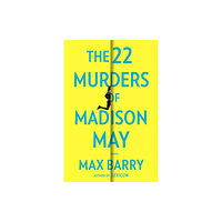 Hodder & Stoughton The 22 Murders Of Madison May (inbunden, eng)