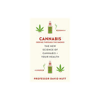 Hodder & Stoughton Cannabis (seeing through the smoke) (häftad, eng)