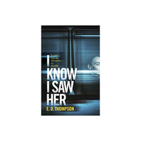 Hachette Books Ireland I Know I Saw Her (häftad, eng)