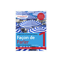 John Murray Press Facon de Parler 1 French Beginner's course 6th edition (häftad, eng)