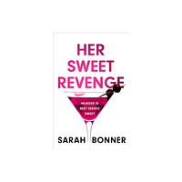 Hodder & Stoughton Her Sweet Revenge (inbunden, eng)