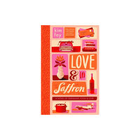 John Murray Press Love & Saffron (inbunden, eng)