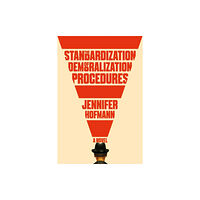 Quercus Publishing The Standardization of Demoralization Procedures (inbunden, eng)