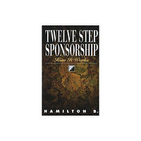 Hazelden Information & Educational Services Twelve Step Sponsorship (häftad, eng)