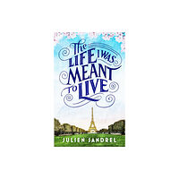 Quercus Publishing The Life I was Meant to Live (inbunden, eng)