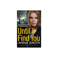 Quercus Publishing Until I Find You (häftad, eng)