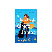 Quercus Publishing The Unsinkable Greta James (häftad, eng)