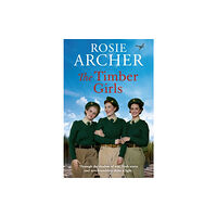 Quercus Publishing The Timber Girls (häftad, eng)
