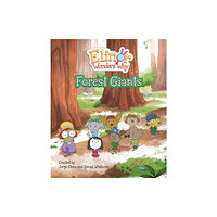 Kids Can Press Elinor Wonders Why: Forest Giants (inbunden, eng)