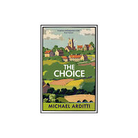 Quercus Publishing The Choice (inbunden, eng)