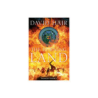 Quercus Publishing The Burning Land (inbunden, eng)