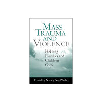 Guilford Publications Mass Trauma and Violence (inbunden, eng)