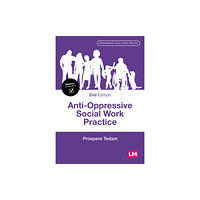 Sage Publications Ltd Anti-Oppressive Social Work Practice (häftad, eng)