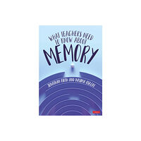 Sage Publications Ltd What Teachers Need to Know About Memory (häftad, eng)