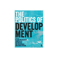 Sage Publications Ltd The Politics of Development (häftad, eng)