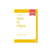 Sage Publications Ltd How to Argue (häftad, eng)