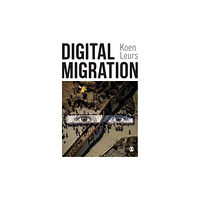 Sage Publications Ltd Digital Migration (häftad, eng)