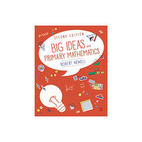 Sage Publications Ltd Big Ideas in Primary Mathematics (häftad, eng)