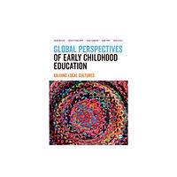 Sage Publications Ltd Global Perspectives of Early Childhood Education (häftad, eng)