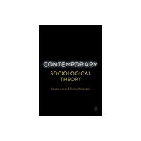 Sage Publications Ltd Contemporary Sociological Theory (häftad, eng)