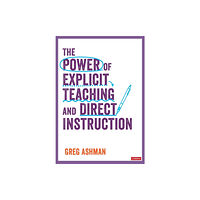 Sage Publications Ltd The Power of Explicit Teaching and Direct Instruction (häftad, eng)