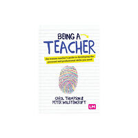 Sage Publications Ltd Being a Teacher (häftad, eng)