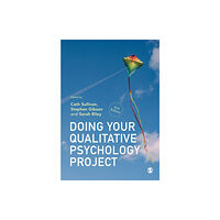 Sage Publications Ltd Doing Your Qualitative Psychology Project (häftad, eng)