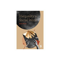 Sage Publications Ltd Inequality and Social Work (häftad, eng)