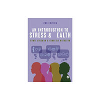 Sage Publications Ltd An Introduction to Stress and Health (häftad, eng)