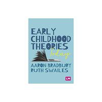 Sage Publications Ltd Early Childhood Theories Today (häftad, eng)