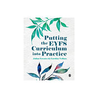 Sage Publications Ltd Putting the EYFS Curriculum into Practice (häftad, eng)