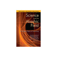 Inner Traditions Bear and Company Science and the Akashic Field (häftad, eng)