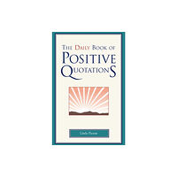 Fairview Press,U.S. The Daily Book of Positive Quotations (inbunden, eng)