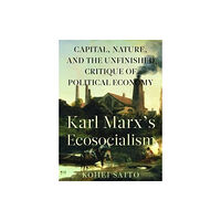 Monthly Review Press,U.S. Karl Marx? (Tm)S Ecosocialism (häftad, eng)