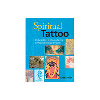 North Atlantic Books,U.S. Spiritual Tattoo (häftad, eng)