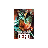 Boom! Studios We Only Find Them When They're Dead Deluxe Edition (inbunden, eng)