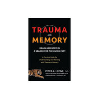 North Atlantic Books,U.S. Trauma and Memory (häftad, eng)