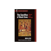 Modern Language Association of America The Sacrifice of Black Cows (häftad, eng)
