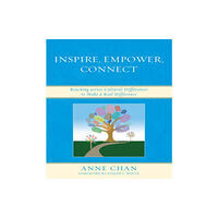 Rowman & littlefield Inspire, Empower, Connect (inbunden, eng)