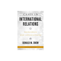 Rowman & littlefield Cases in International Relations (häftad, eng)