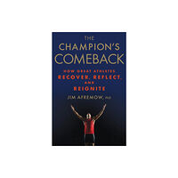 Rodale press inc. The Champion's Comeback (inbunden, eng)