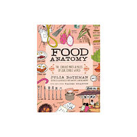 Workman Publishing Food Anatomy (häftad, eng)