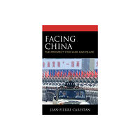 Rowman & littlefield Facing China (häftad, eng)