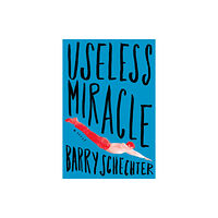 Melville House Publishing Useless Miracle (häftad, eng)