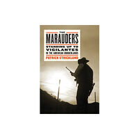 Melville House Publishing The Marauders (inbunden, eng)