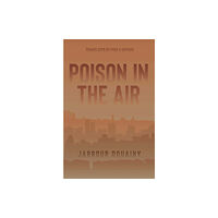 Interlink Publishing Group, Inc Poison In The Air (häftad, eng)