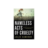 Penzler Publishers Nameless Acts of Cruelty (inbunden, eng)