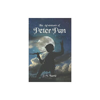 Stonewell Press The Adventures of Peter Pan (häftad, eng)