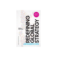 Harvard Business Review Press Redefining Global Strategy, with a New Preface (inbunden, eng)