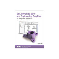 SDC Publications SOLIDWORKS 2019 and Engineering Graphics (häftad, eng)